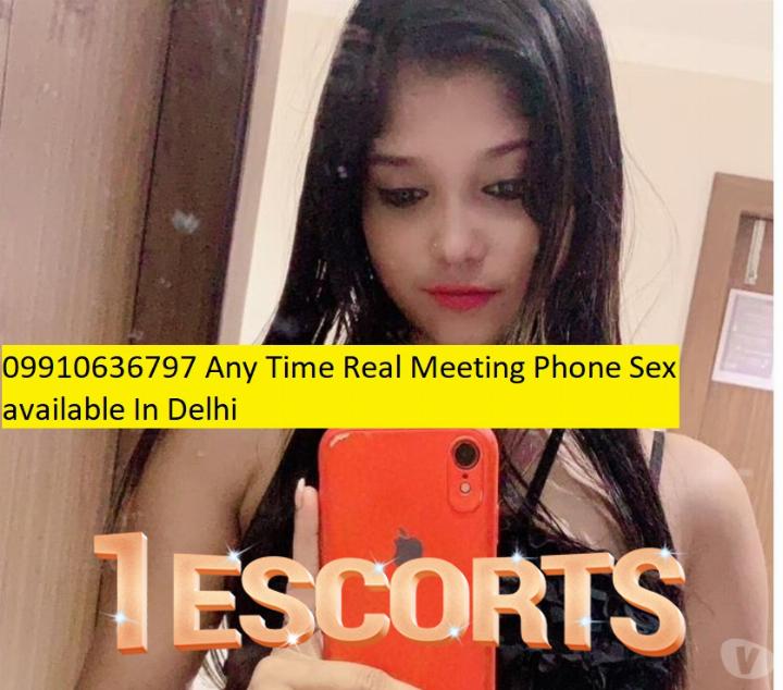  Any Time Real Meeting Phone Sex available In Delhi